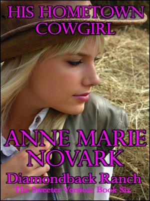 cover image of His Hometown Cowgirl (Sweeter Version)